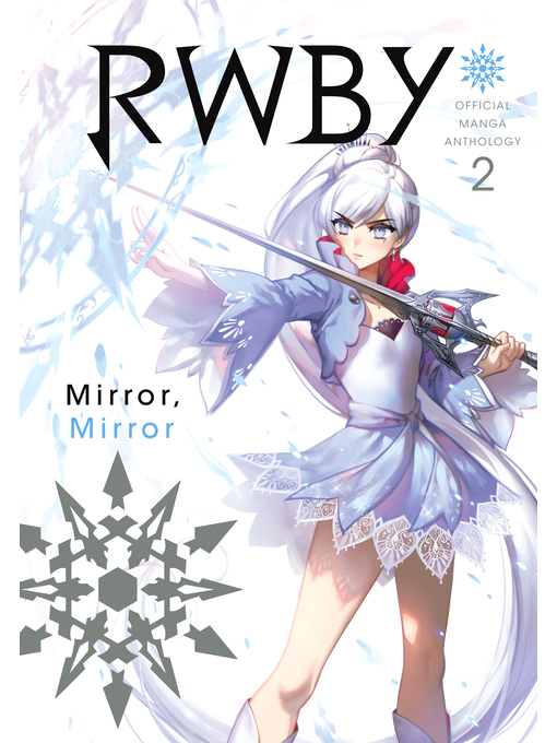 Title details for RWBY: Official Manga Anthology, Volume 2 by Monty Oum - Wait list